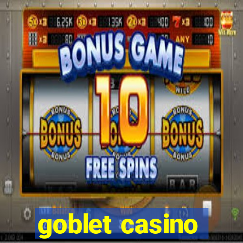 goblet casino